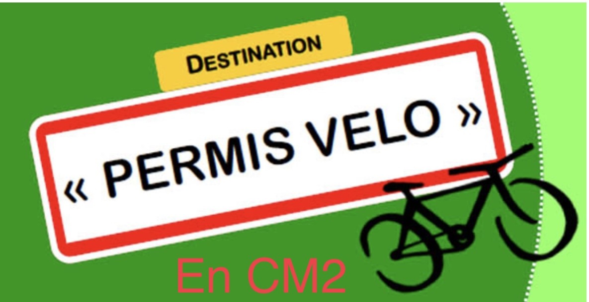 Le permis vélo en CM2 Ecole Sainte Marie Saint Joseph